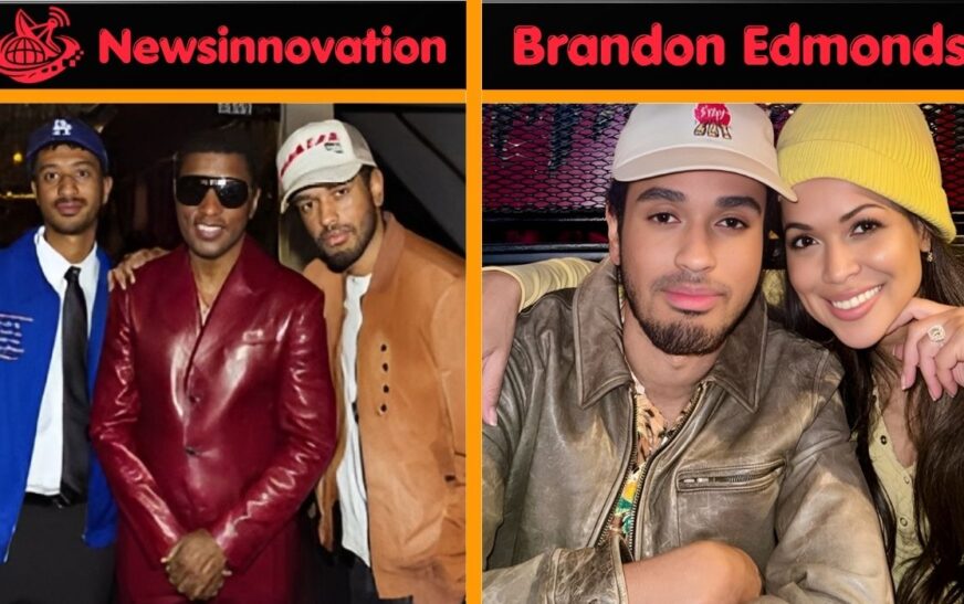 Brandon Edmonds Profile: His Link to Tracey Edmonds, Babyface, and Hollywood Projects