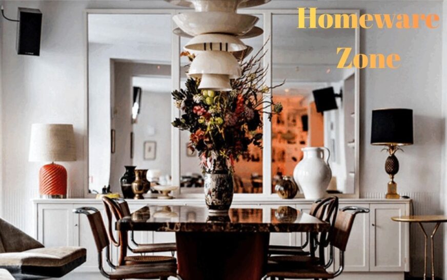 Homeware Zone: Creating a Stylish and Comfortable Home for Modern Living
